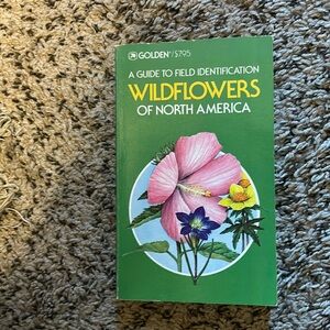 A Guide to Field Identification- Wildflowers of North America